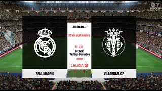 FC 24 MODO CARRERA | REAL MADRID VS VILLARREAL FC | LA LIGA | JORNADA 7