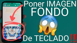 🌈⌨️ Como PONER una IMAGEN de FONDO en el TECLADO de ANDROID - CAMBIAR TEMA de TECLADO 2025 screenshot 5
