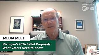 Proposal 1 & Proposal 2: Michigan’s 2026 Ballot Measures Explained | Media Meet