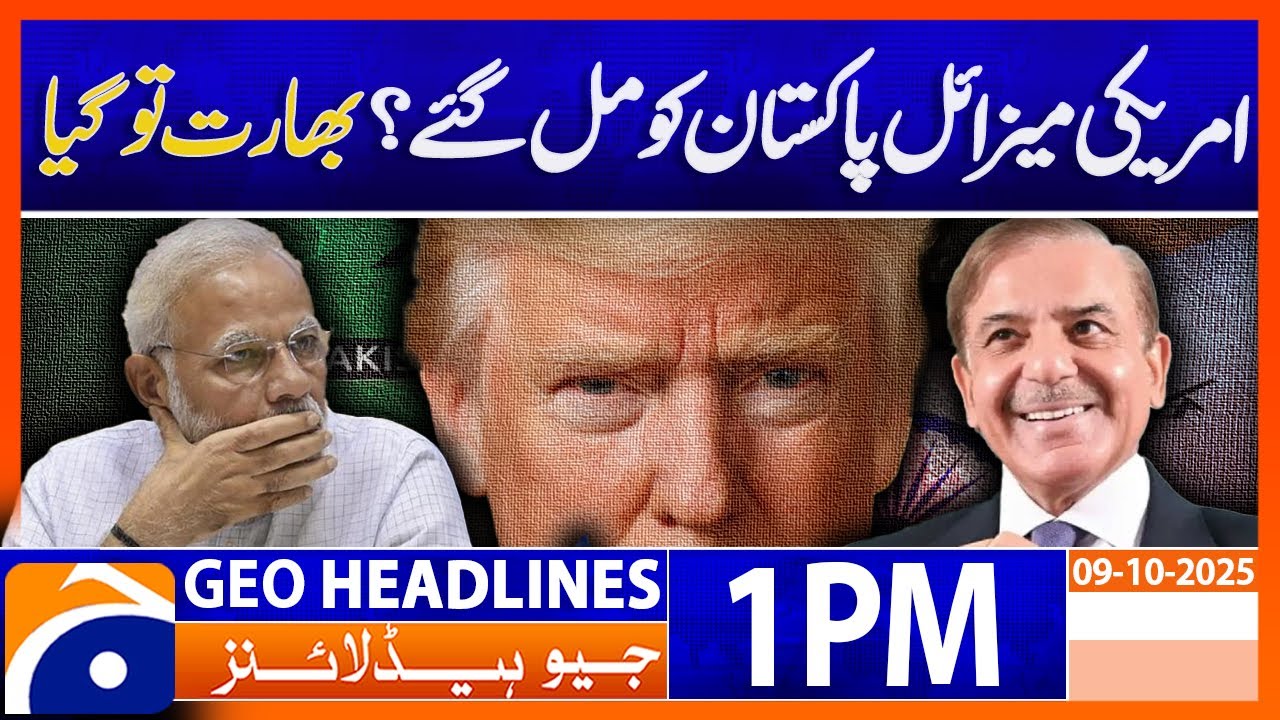 Geo News 1PM Headlines | 9 October 2025