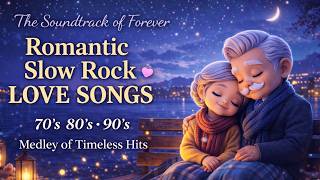 Romantic Slow Rock Love    A Lifetime Love Story  Nonstop Pinoy Medley 2026 Timeless Hits