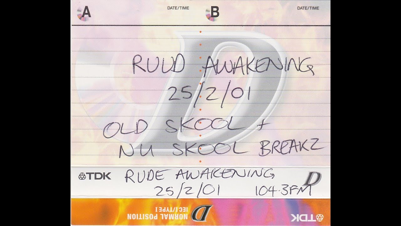 Niki Dimensions & DJ Stranger - Ruud Awakening - 104.3FM - Old Skool & Nu Skool Breakz - 25.02.2001