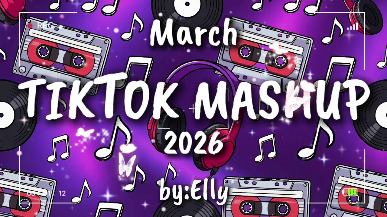 TIKTOK MASHUP MARCH 2026 🌿🎧 BY ELLY 💜💥 #TRENDING #FORYOU #FYP #VIRAL #TIKTOKDANCE