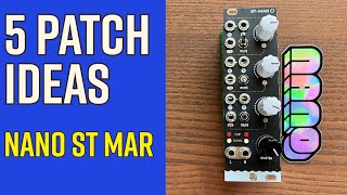 Explore 5 patch ideas with a modular stereo mixer: NANO ST MAR