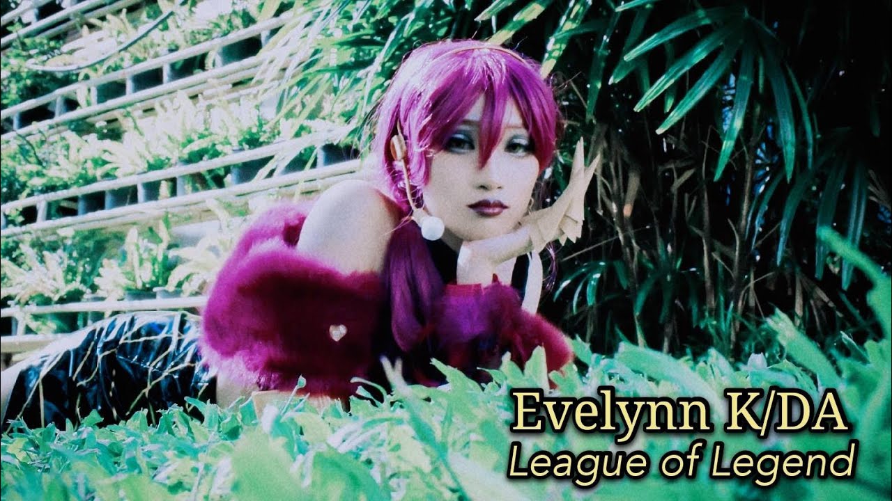 Evelynn​ K/DA​ -​ League​ of​ Legend​ ( Cosplay​) by Irene01​