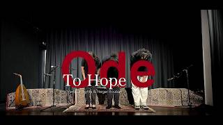 Ode to Hope: a Concert of Persian Poetry and Music