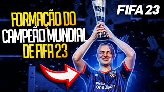 FIFA 23 - FORMAÇÃO INSANA DO ATUAL CAMPEÃO MUNDIAL DE FIFA  TÁTICA DO HOLANDES MANUEL BACHOORE!!!