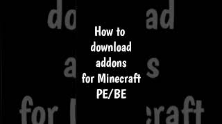 How to download addons for minecraft PE/BE #shorts #minecraft #viral #fyp #addon #tutorial #howto