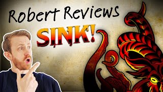 Robert Reviews - Sink! RPG