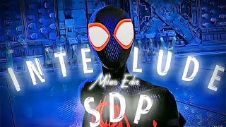 Miles Morales Edit | Interlude - SDP