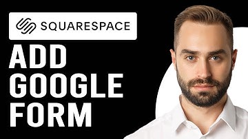 How To Add Google Form To Squarespace (How To Embed A Google Form In Squarespace)