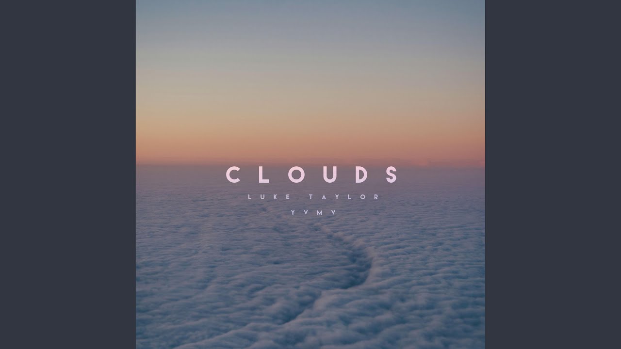 Guarda Clouds su YouTube Guarda Clouds su YouTube