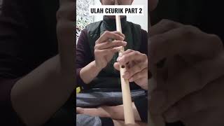 ULAH CEURIK PART 2 #shorts