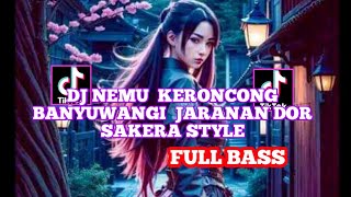 DJ NEMU  Keroncong Banyuwangi  Jaranan Dor || CINTA MUSIK  DJ VIRALL