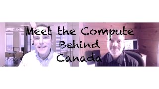 Oh Compute Canada! Meet the Chief Technology Officer Behind Canada's National HPC Infrastructure