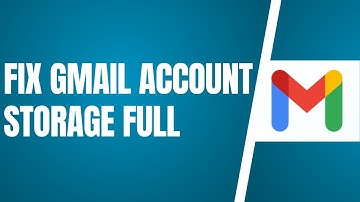 Fix Gmail Account Storage Is Full You Might Not Be Able To Send Or Receive Email (2025)