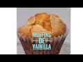 Como hacer MUFFINS clasicos de Vainilla con pocos ingredientes y super esponjozos.