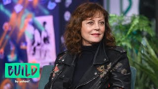 Celebrity Susan Sarandon's Kids Are Scarred By Her Movies Wealth