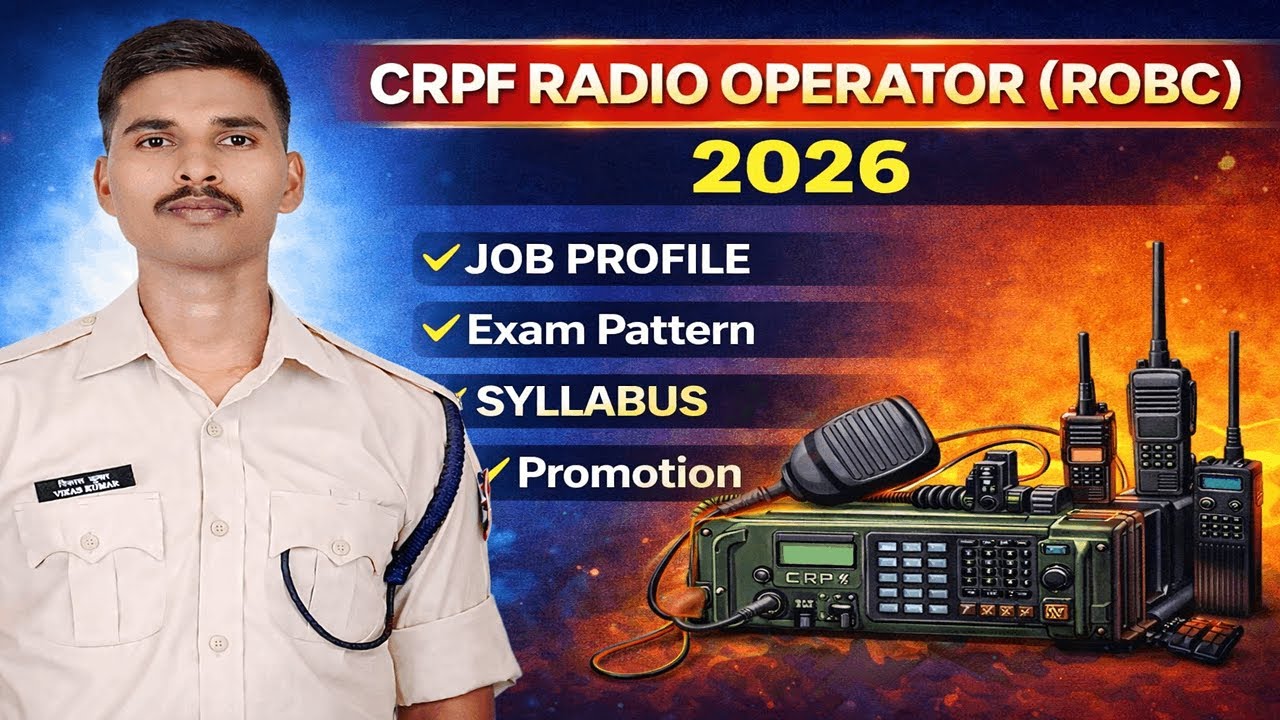 CRPF Radio Operator 2026 | Complete Details | Job Profile | Exam Pattern | Syllabus | Promotion