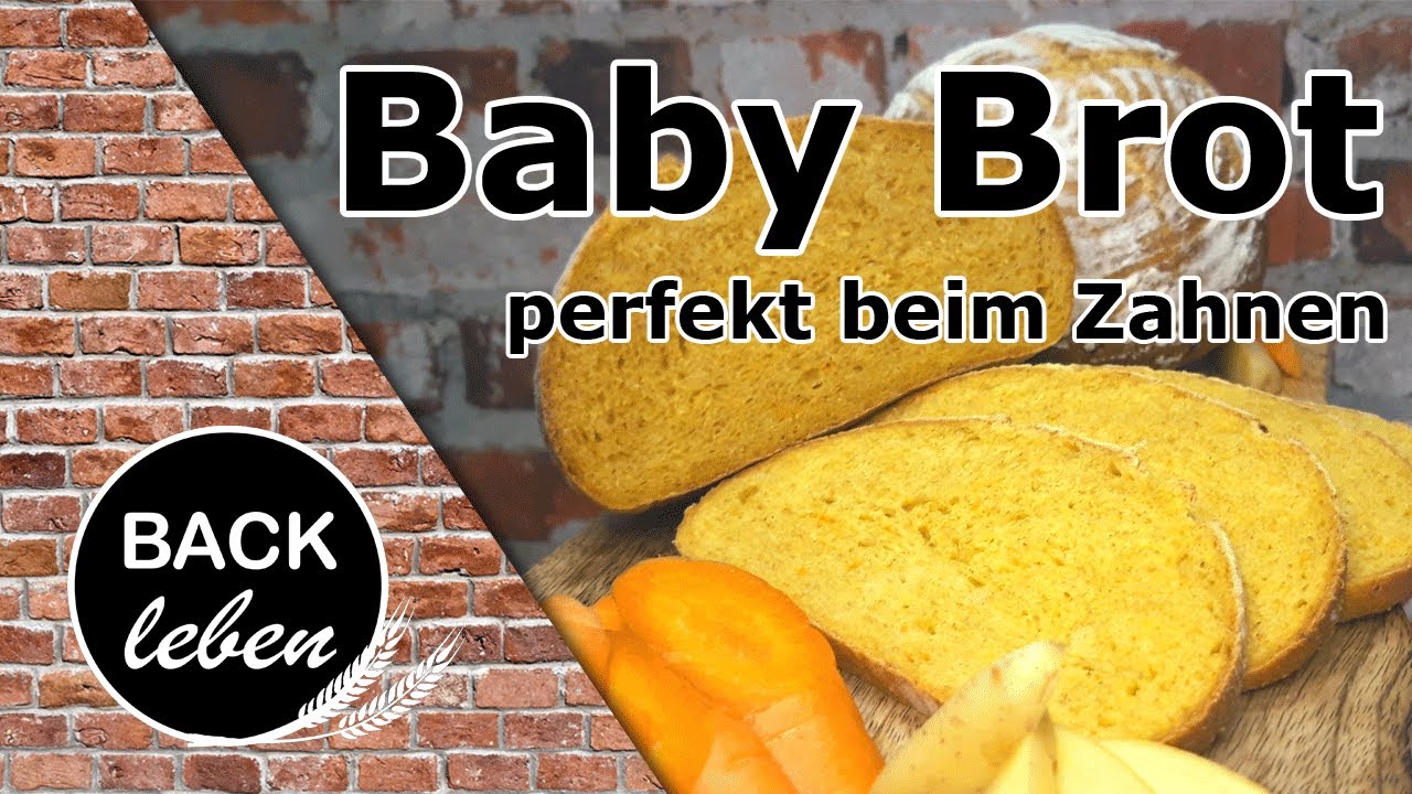 Baby Brot ! Brot für Babys und Kleinkinder selber backen ! Perfekt beim Zahnen ! Leckeres Frühstück