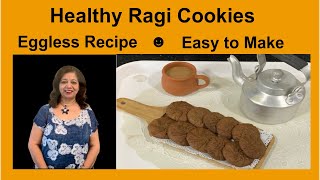 Healthy Ragi Cookies ( Eggless Recipe) / नचनि के बिस्कुट