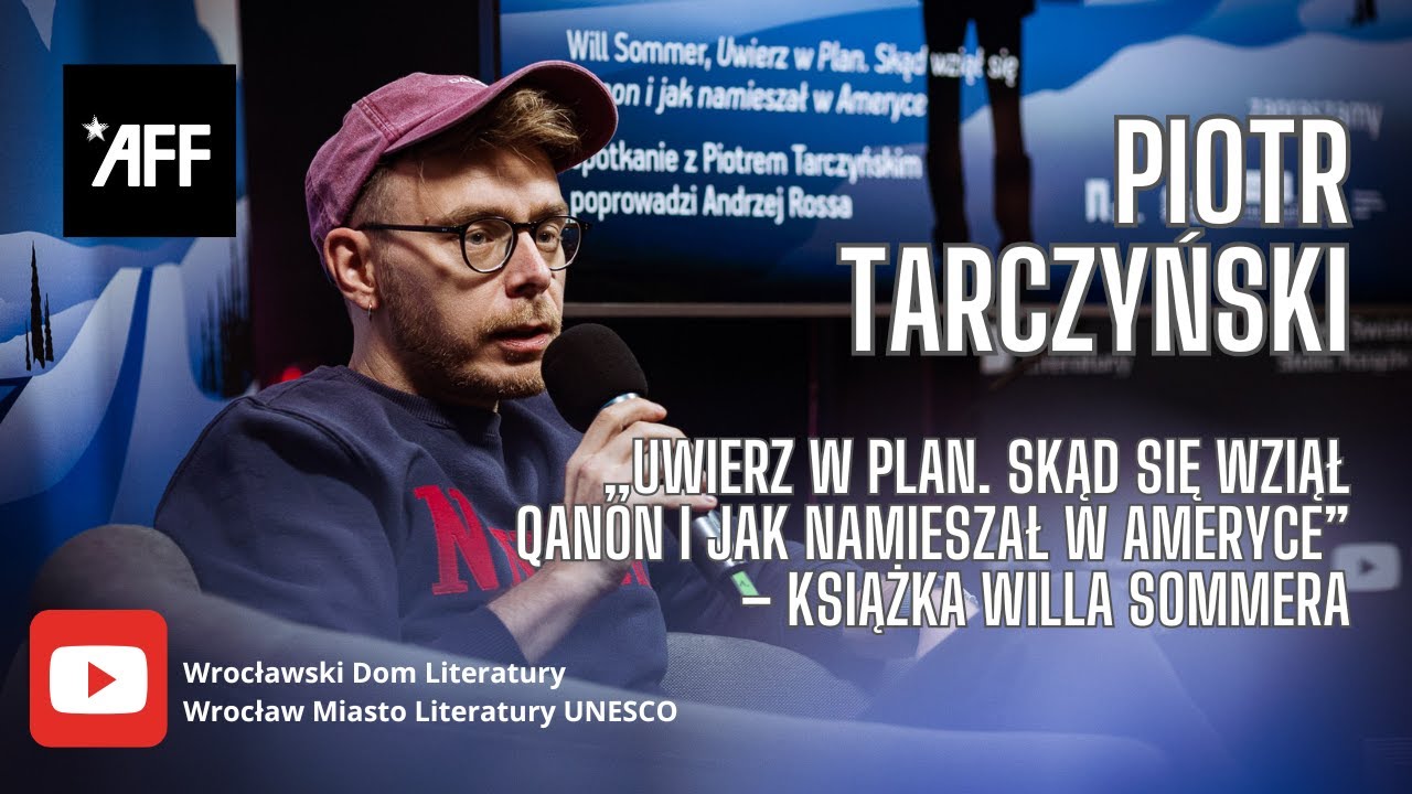 Czytanie Ameryki: Piotr Tarczyński o „Uwierz w Plan” autorstwa Willa Sommera (15. AFF)