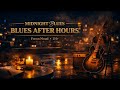 Midnight Blues After Hours | Instrumental Blues for Focus