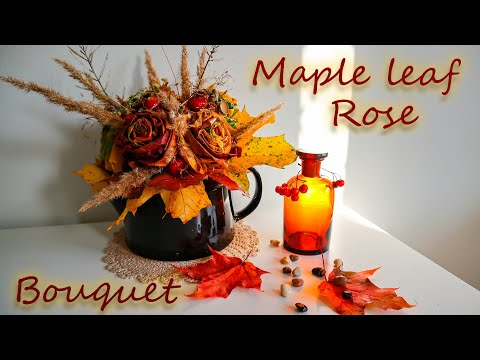 Video: How To Make A Bouquet Of Maple Leaves With Your Own Hands