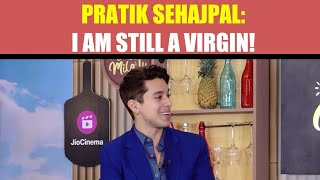 Pratik Sehajpal On Love, One-Night Stands, & Hookups!