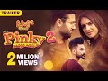 Pinky Moge Wali 2 Official Trailer Neha Malik Gurneet Dosanjh Jimmy Sharma Punjabi FFR 