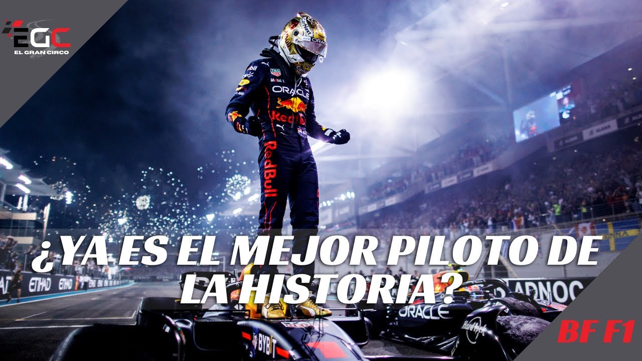 ¿Max Verstappen ya es uno de los mejores pilotos de a historia? - YouTube