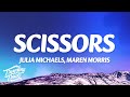 Julia Michaels Maren Morris Scissors Lyrics mp3