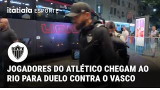 CONFIRA A CHEGADA DO ATLÉTICO AO RJ PARA A PARTIDA CONTRA O VASCO