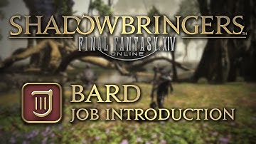 FFXIV: Shadowbringers Bard Job Introduction