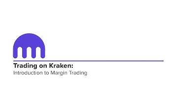 An Introduction to Margin Trading on Kraken