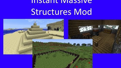 Instant Massive Structures Mod