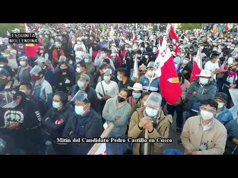 Mitin de cierre de campaña del candidato Pedro Castillo en Cusco
