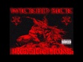 The one wicked sick productions