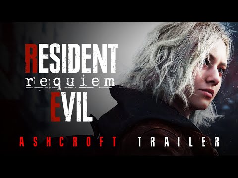 Resident Evil: Requiem | 'Ashcroft' Extended (Fan-Made) Alternate Trailer