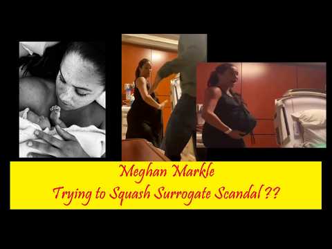 608 - Meghan Markle Trying to Squash Surrogacy Scandal??