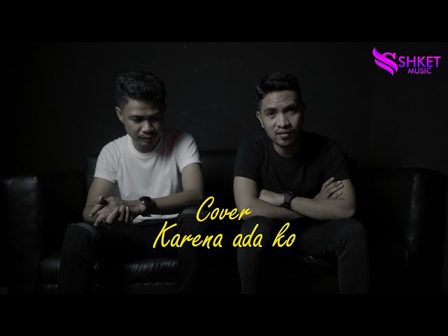 KARENA ADA KO - NEW GVME | ADISTA COVER class=