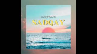Sadqay  Ibadisullah