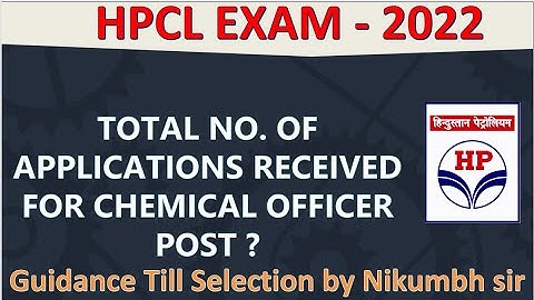 HPCL ENGINEER EXAM LATEST UPDATE | TOTAL NUMBER OF APPLICATIONS RECEIVED FOR CHEMICAL ENGINEER POST
