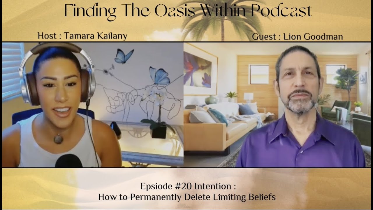 How to Permanently Delete Limiting Beliefs (Ft. Psyche Master Lion Goodman) 