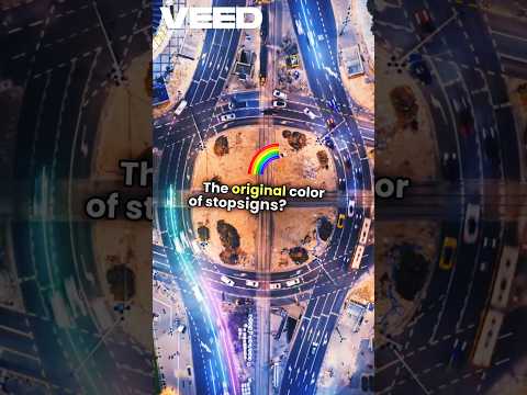 The FIRST COLOR Of Stop Signs