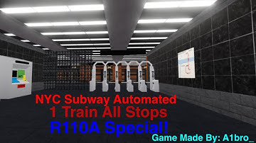 NYC Subway Automated: 1 Train All Stops [R110A]