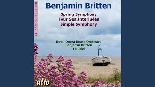 Simple Symphony, Op. 4 - I Musici, Felix Ayo & Benjamin Britten