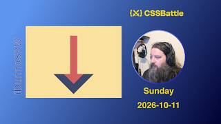 Information CSS Battle 2026-10-11 Guide