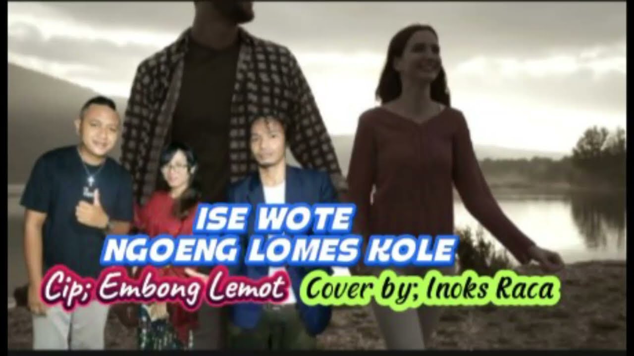 Ise wote Ngoeng Lomes Kole// Cover by Inoks Raca// cipt; Embong Lemot. 