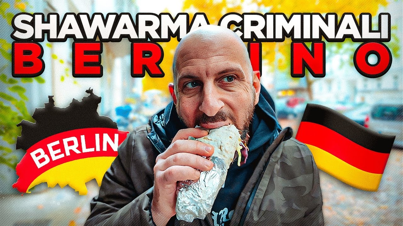 Shawarma criminali BERLINO